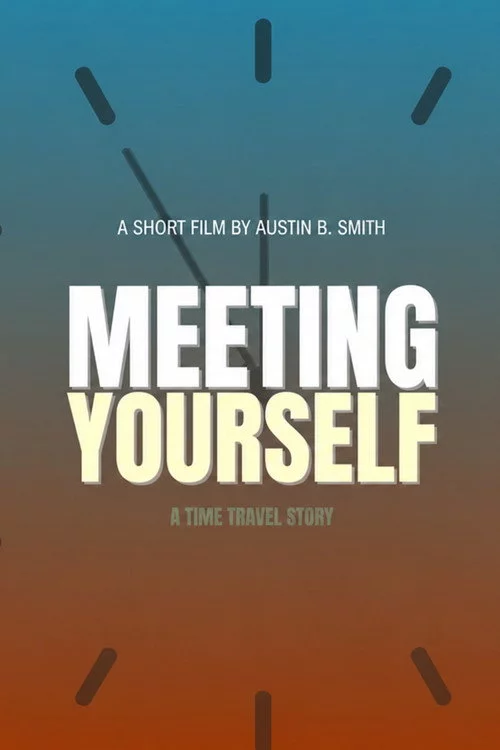 Meeting Yourself