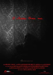 A Shadow Over Me