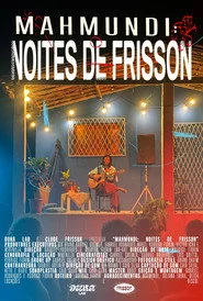 MAHMUNDI: NOITES DE FRISSON