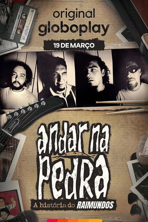 Andar na Pedra: A História do Raimundos