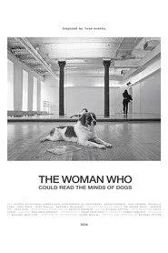 The Woman Who Could Read the Minds of Dogs
