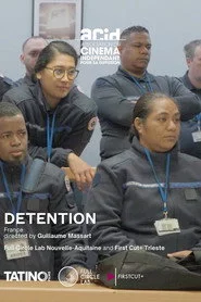 La Détention