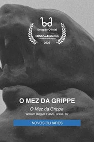 O Mez da Grippe