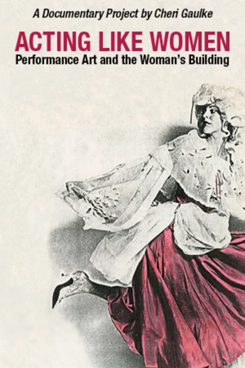 Acting Like Women