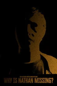 Why is Nathan Missing?