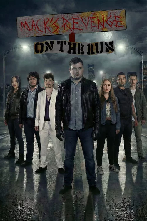 Mack's Revenge: On The Run