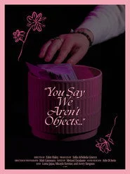 You Say We Aren't Objects...