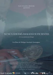 Il n'y aura jamais assez d'images