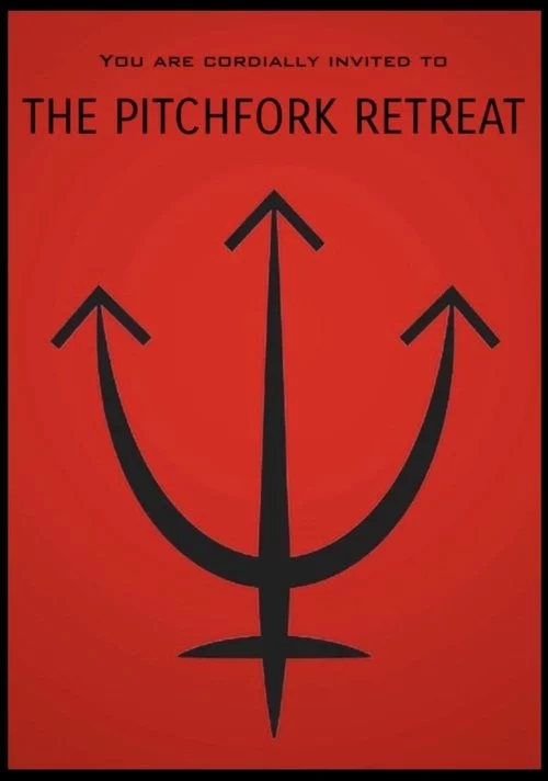 The Pitchfork Retreat