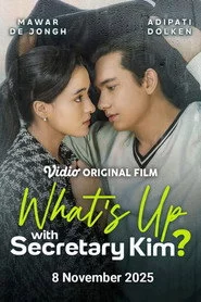 What's Up with Secretary Kim?