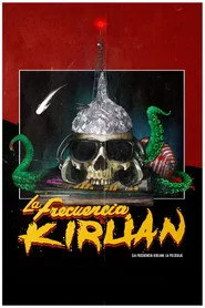 La frecuencia Kirlian: La película