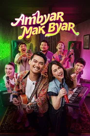 Ambyar Mak Byar