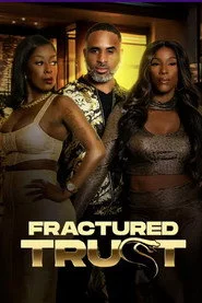 Fractured Trust