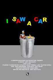I Saw A Car