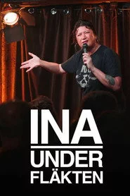 Ina under fläkten