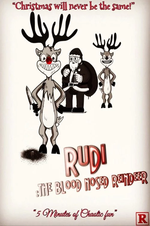 Rudi: The Blood Nosed Reindeer