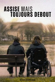 Assise mais Toujours Debout