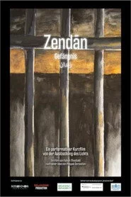 Zendan - Die systematische Auslöschung des Lichts
