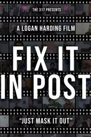 Fix It In Post