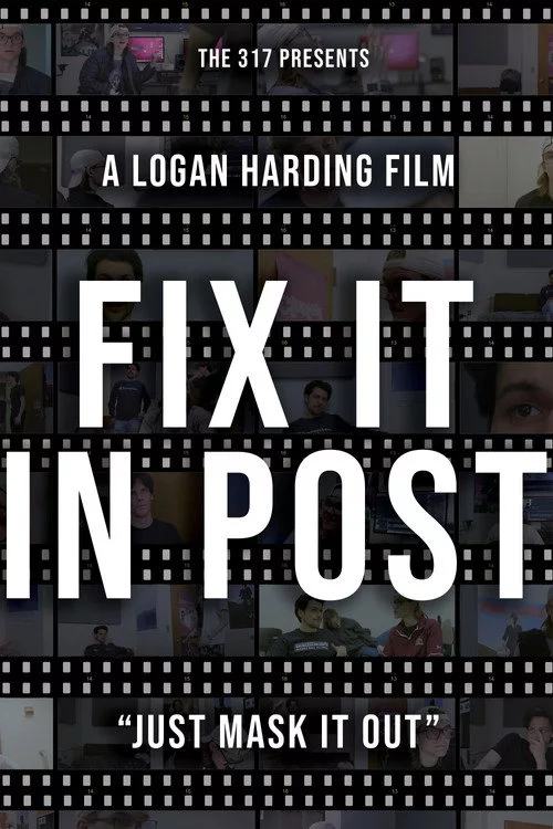 Fix It In Post