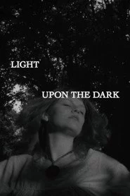 Light Upon the Dark