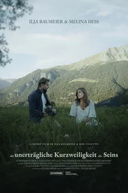 Die unerträgliche kurzweiligkeit des seins