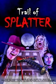 Trail of Splatter