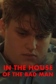 In the House of the Bad Man