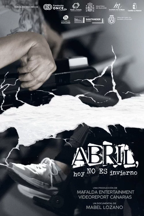 Abril, hoy no es invierno