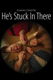 He's Stuck In There