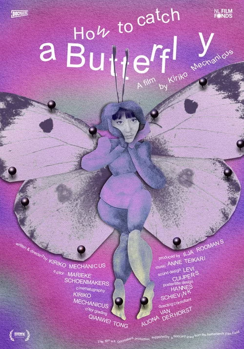 How to Catch a Butterfly