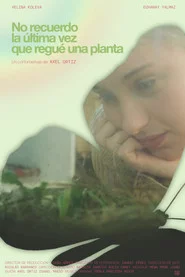 No recuerdo la última vez que regué una planta