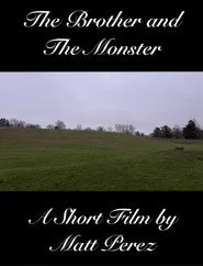 The Brother and The Monster