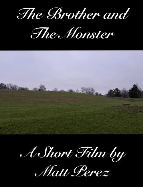 The Brother and The Monster
