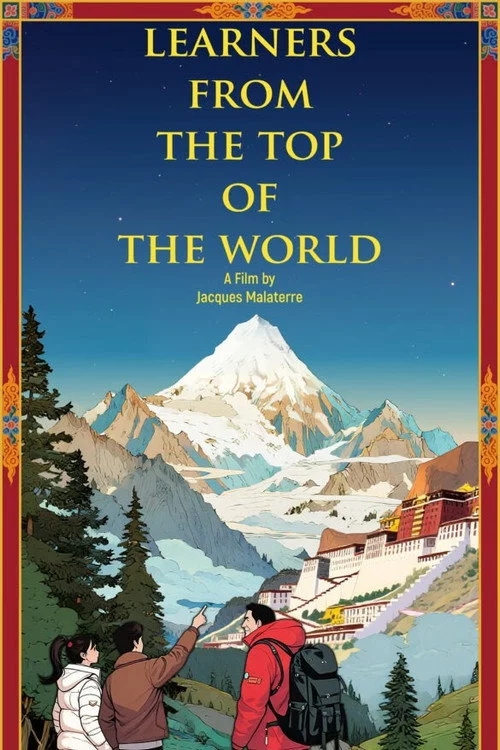 Learners from the Top of the World