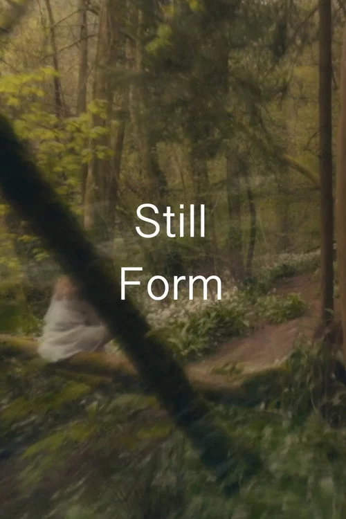 Still Form