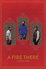 A Fire There