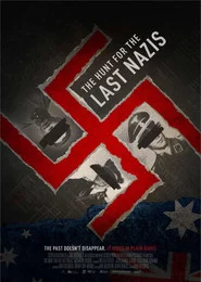 The Hunt for the Last Nazis