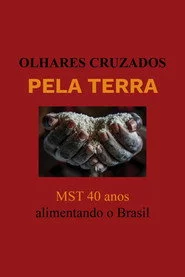 Olhares Cruzados pela Terra