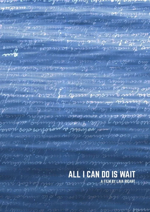 All I can do is wait