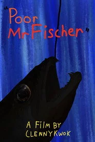 Poor Mr Fischer