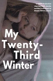 My Twenty-Third Winter