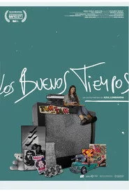 Los buenos tiempos