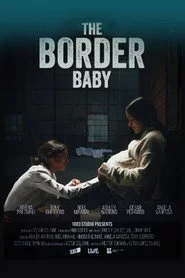 The Border Baby