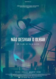 Não Desviar o Olhar