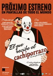 El que recibe el cachiporrazo