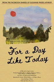 For a Day Like Today