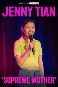 Jenny Tian - Supreme Mother