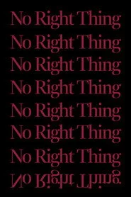 No Right Thing