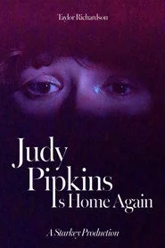 Judy Pipkins Is Home Again